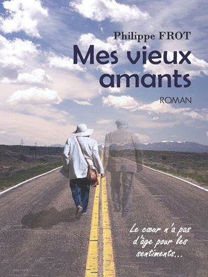 cover image of Mes vieux amants
